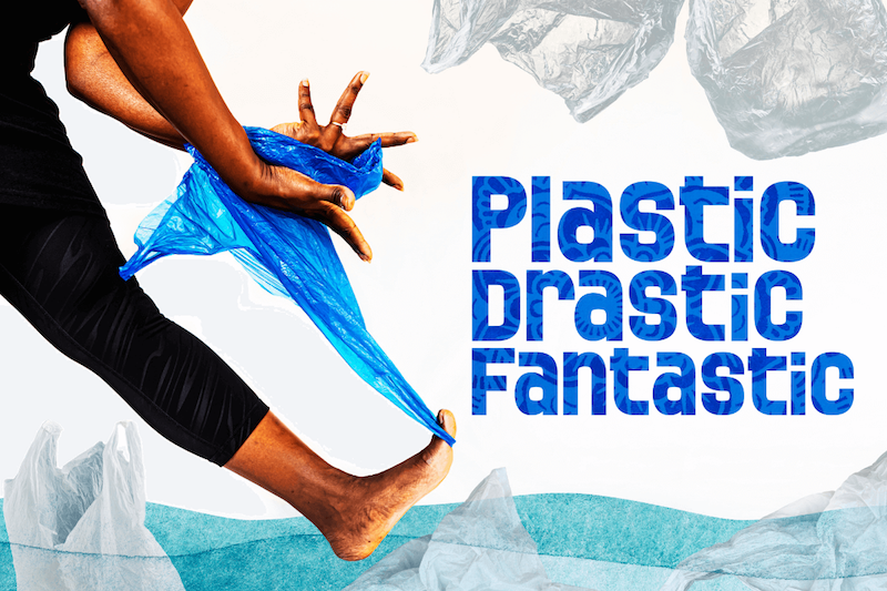 Plastic Drastic Fantastic Plastic Drastic Fantastic